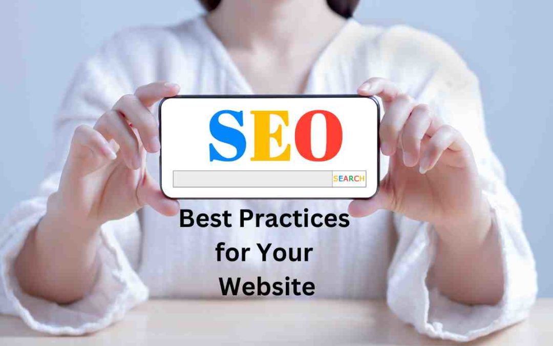 SEO Best Practices for Your Website