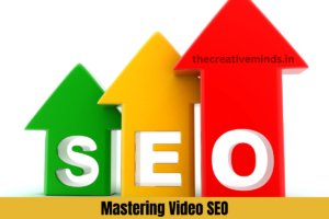 Mastering Video SEO