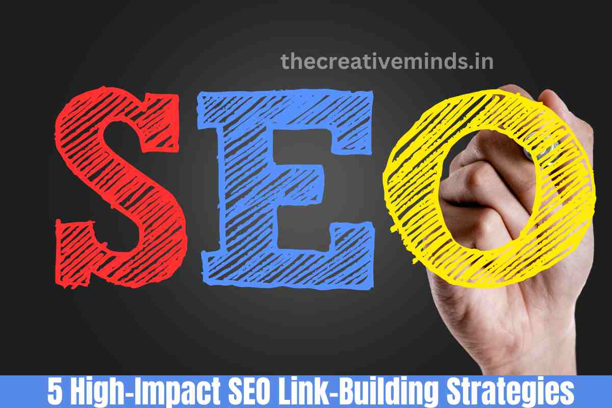 5 High-Impact SEO Link-Building Strategies