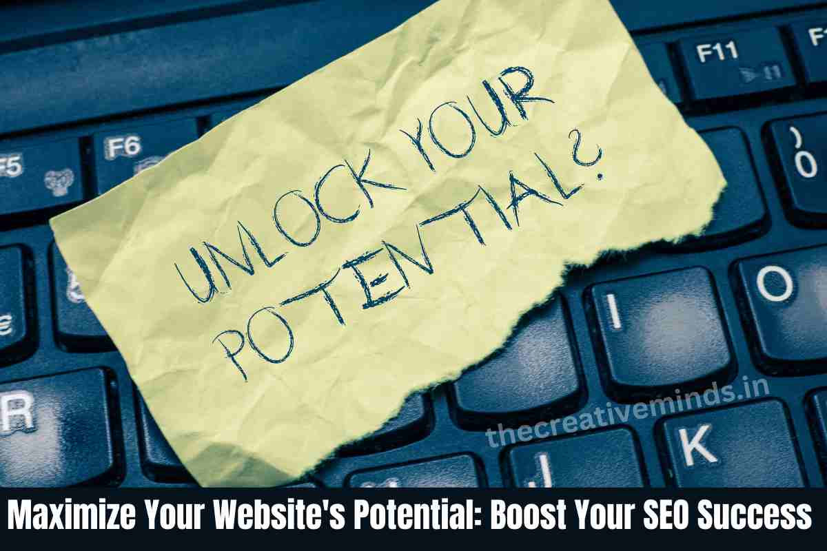 Maximize Your Website's Potential: Boost Your SEO Success 
